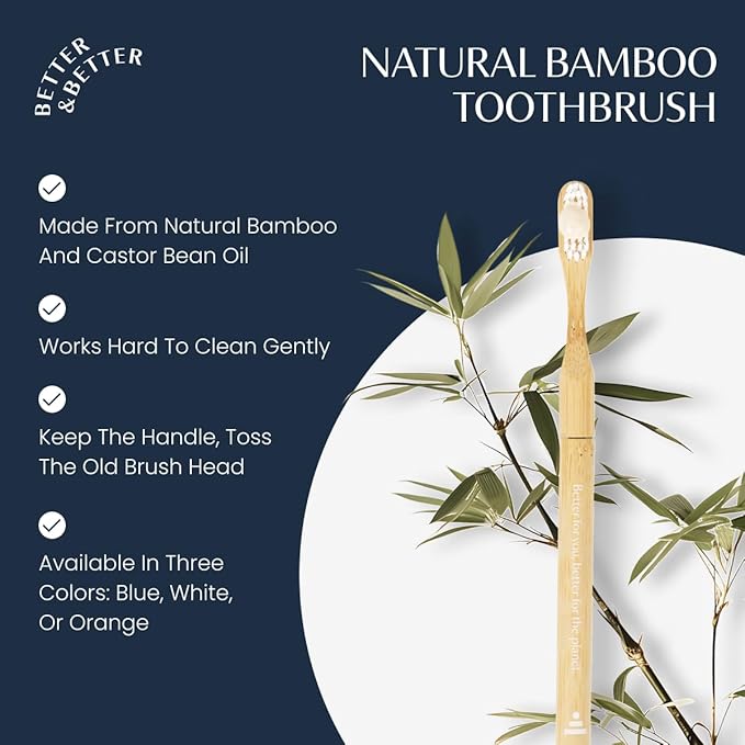 Better & Better Natural Bamboo Toothbrush | Soft Bristles | 100% Plant-Based | Reusable Handle and Replaceable Brush Head | Eco-Friendly, Zero Plastic | Adult Size, White