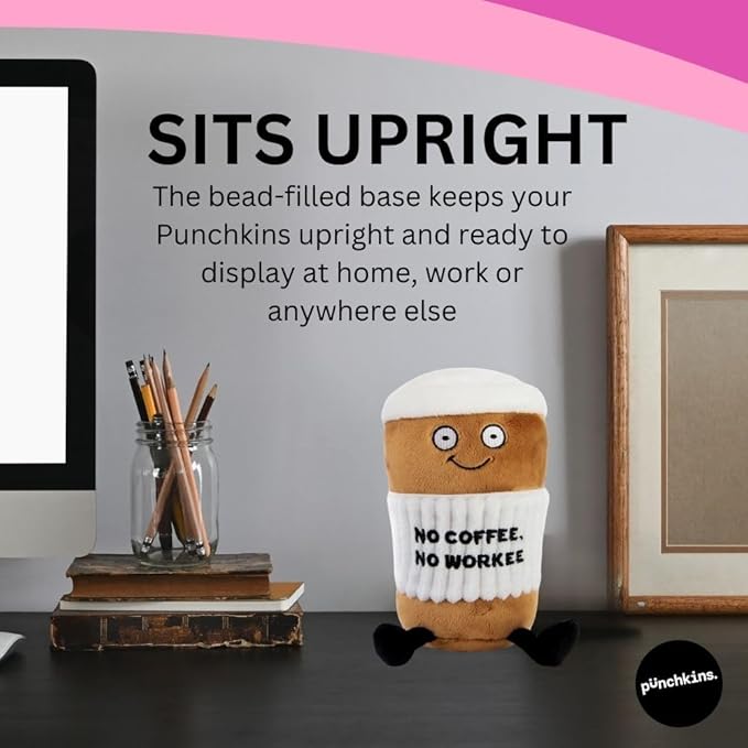 Punchkins Coffee Plushie - No Coffee, No Workee Sassy Cup Plush, Gift for Coworkers, Sassy Food Plush Toy for Gifting
