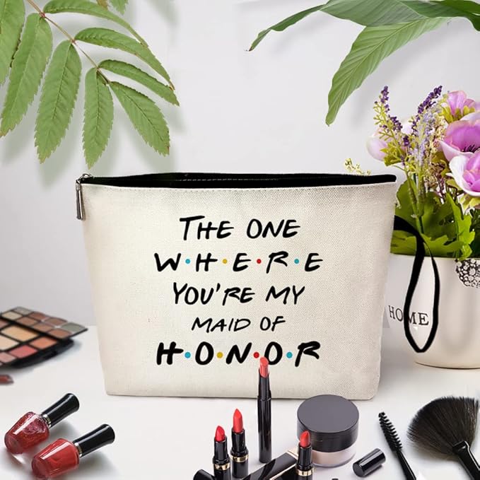 The One Where You're My Maid of Honor Funny Party Cosmetic Bag, for Travel Toiletry Zipper Storage Pouch Makeup Bag, Bachelorette Party Gifts, Bridesmaid Gift From Bride, Maid of Honor Proposal Gifts