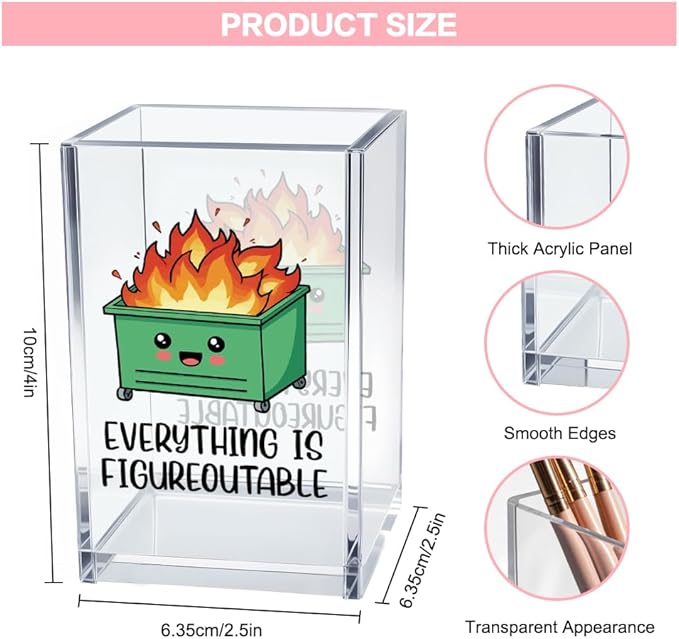 Everything is Figureoutable Acrylic Cosmetic Pencil Pen Holder Cup, Emotional Dumpster Fire Pencil Pen Holder Cup, Therapy Gifts, Mental Health Gifts for Women Colleague Boss Teacher