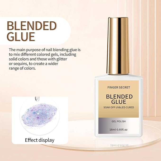 Blended Glue - Premium Gel Nail Polish Thinner for Seamless Blending Color Ombre Mixing Glitter Blend Sequin,18ml Gel Nail Polish for DIY Nail Designers & Manicure Salons