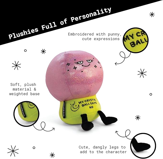 Punchkins Crystal Ball Plushie - My Crystal Ball Says No Sassy & Funny Plush Toy for Gifting