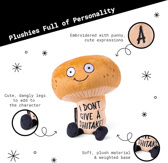 Punchkins Mushroom Plushie - I Don't Give A Shitake Sassy Mushroom Plush, Gift for Food Lovers, Funny Food Plush Toy for Gifting