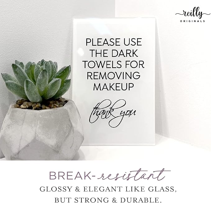 Reilly Originals 4x6 Inch Please Use Dark Towels for Removing Makeup Designer Sign ~ Ready to Stick, Lean or Frame