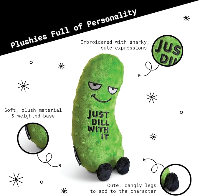 Punchkins Pickle Plushie - Just Dill with It Sassy Pickle Plush, Gift for Pickle Lovers, Food Plush Toy for Gifting