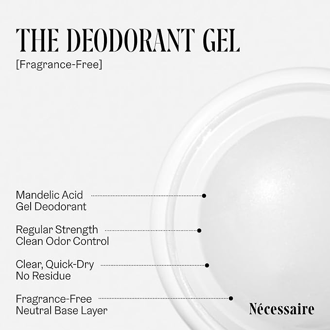 Nécessaire The Deodorant Gel - Clinical Deodorizing Treatment with 5% AHA. Vitamin B5 + B3. No Bumps. No Discoloration. Dermatologist-Tested. 1.7oz