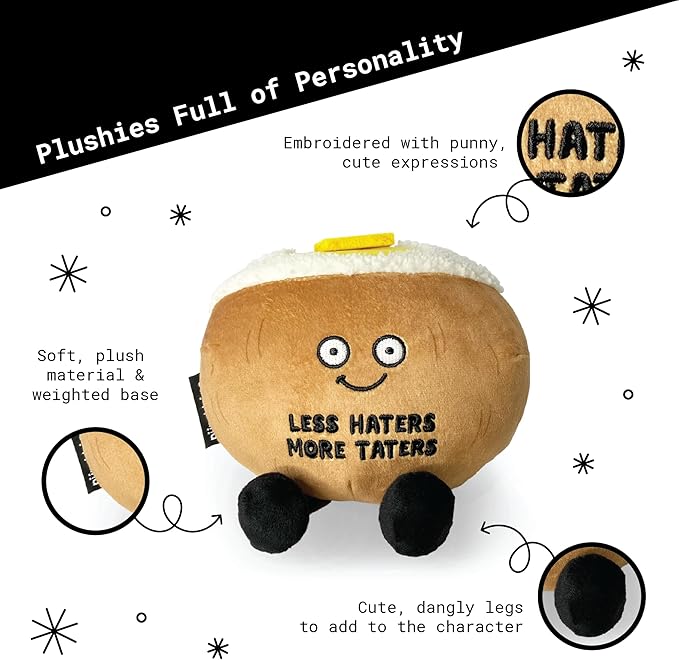Punchkins Potato Plushie - Less Haters, More Taters Cute Potato Plush, Gift for Potato Lovers, Food Plush Toy for Gifting