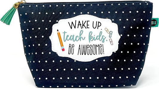 Brooke & Jess Designs Teach Kids Be Awesome Pouch Gifts for Women Dotted Makeup Bags Cosmetic Bag Travel Toiletry Makeup Pouch Pencil Bag with Zipper Best Teacher Just Because Gifts