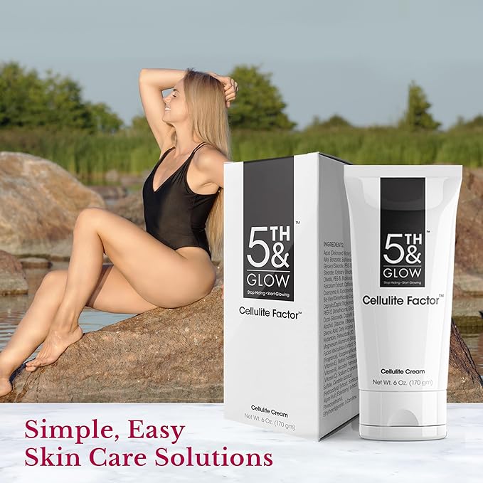 5th & Glow Cellulite Factor - Skin Tightening Cream for Body, Thighs, Legs & Butt - Skin Firming Anti-Cellulite Lotion for Smoother Skin & Stomach - 6 oz